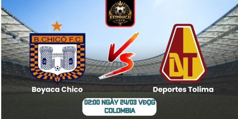 Soi kèo trận Boyaca Chico vs Deportes Tolima (02:00 ngày 24/03, VĐQG Colombia) 7 Boyaca Chico vs Deportes Tolima