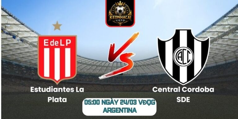Soi kèo trận Estudiantes La Plata vs Central Cordoba SDE (05:00 ngày 24/03, VĐQG Argentina) 6 Estudiantes La Plata vs Central Cordoba SDE