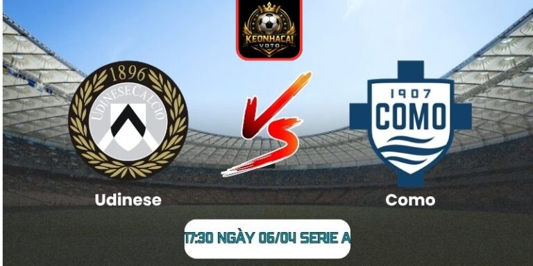 Soi kèo trận Udinese vs Como (17:30 ngày 06/04, Serie A) 3 Udinese vs Como
